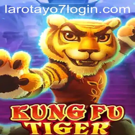 Embark on an Epic Journey: Discover KungFuTiger in Larotayo7